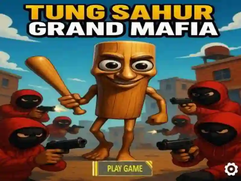 Игра Тунг Тунг Сахур Гранд Мафија онлајн Игра Тунг Тунг Сахур Гранд Мафија онлајн