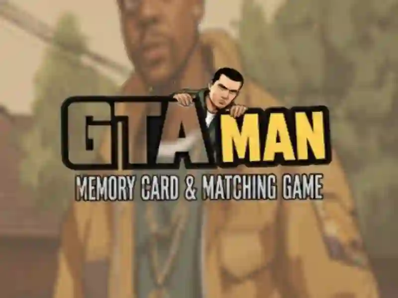 Игра Мемориски картички и соодветна игра: GTA Man онлајн