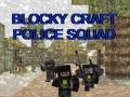 Игра Blocky Craft Полицијски Тим онлајн