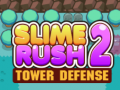 Игра Slime Rush: Одбрана на Кулата 2 онлајн