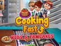 Игра Брзо Готвење 3: Ребра и Палачинки онлајн