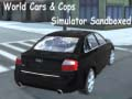 Игра Светски Автомобили и Полиција Симулатор во Sandbox онлајн