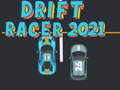 Игра Дрифт Рейсинг 2021 онлајн