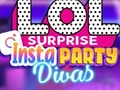 Игра LOL Surprise Insta Party Divas онлајн
