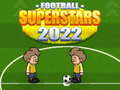 Игра Фудбалски Суперѕвезди 2022 онлајн