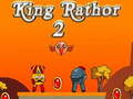 Игра Крал Ратхор 2 онлајн