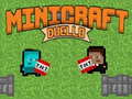 Игра Minicraft Дуел онлајн