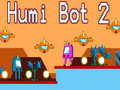 Игра Humi Bot 2 онлајн