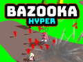 Игра Bazooka Хипер онлајн