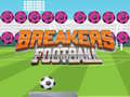 Игра Breakers Фудбал онлајн