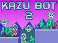 Игра Kazu Bot 2 онлајн