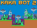 Игра Кака Бот 2 онлајн