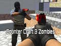 Игра Counter Craft 3 Зомби онлајн