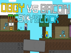 Игра Obby против Bacon: MCSkyblock онлајн